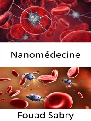 cover image of Nanomédecine